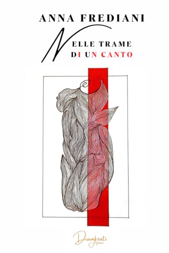 Nelle Trame Di Un Canto: Paperback