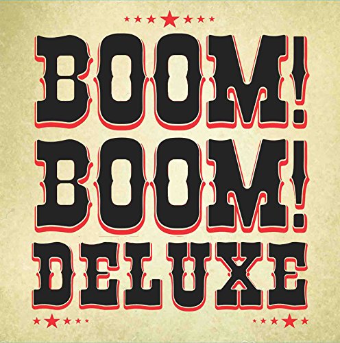Boom! Boom! Deluxe (Lp, 10Inch)