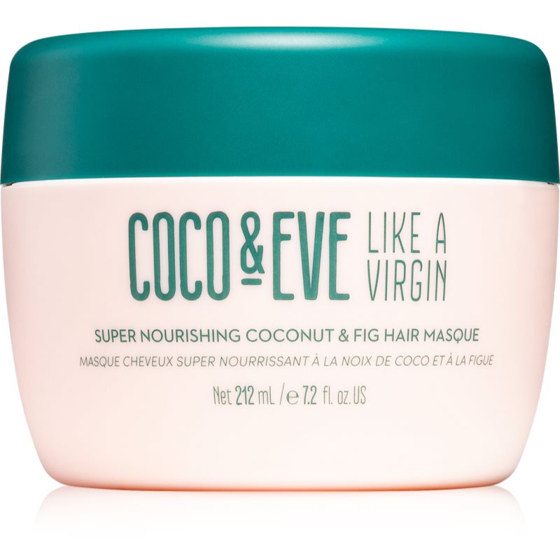 Coco & Eve Like A Virgin Super Nourishing Coconut & Fig Hair Masque Maschera Di Nutrimento Profondo Per Capelli Brillanti E Morbidi 212 Ml
