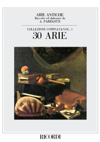 Parisotti - Arias Antiguas (30) Vol.1 Para Canto Y Piano