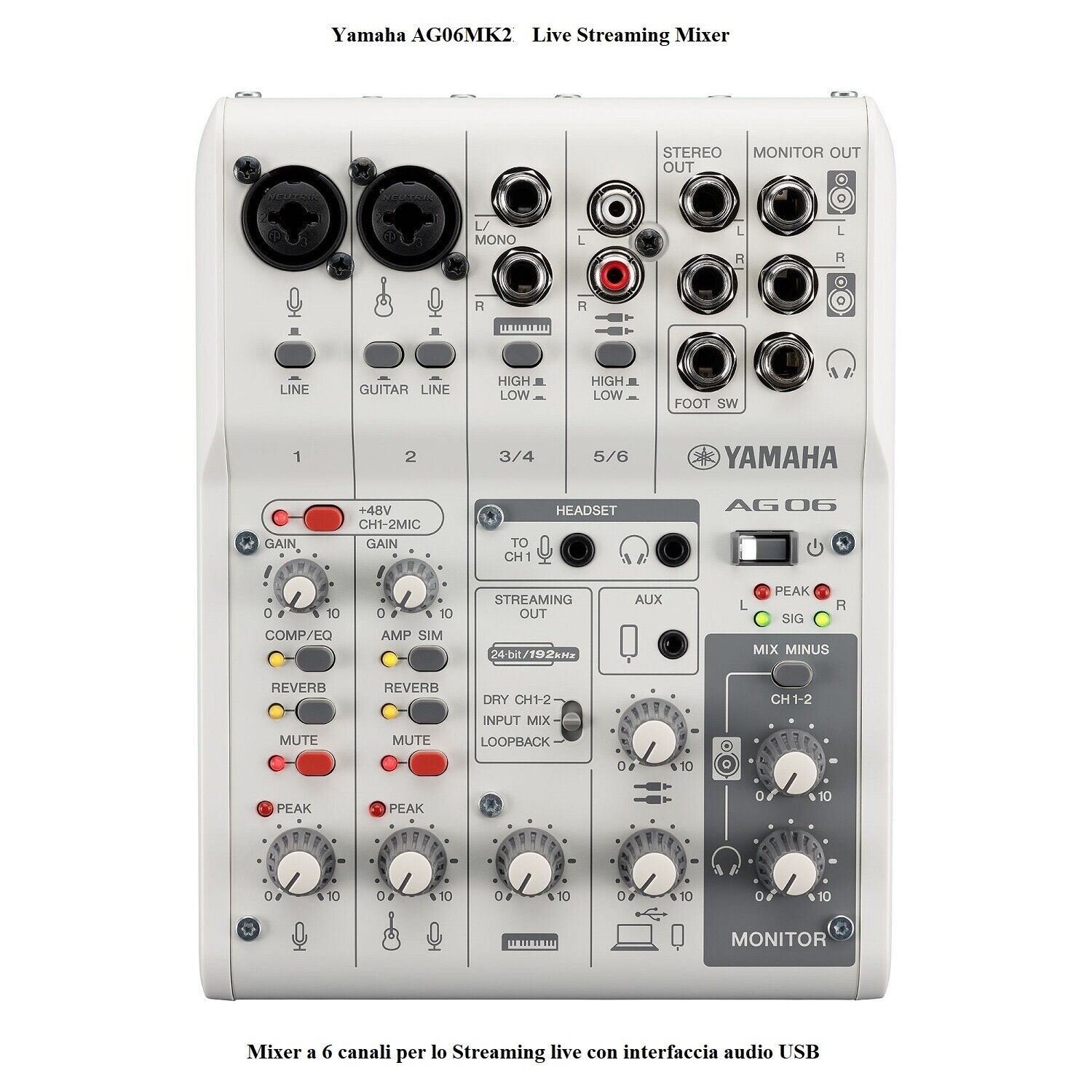 YAMAHA AG06 MKII WHITE MIXER LIVE STREAMING A 6 CANALI CON INTERFACCIA AUDIO USB