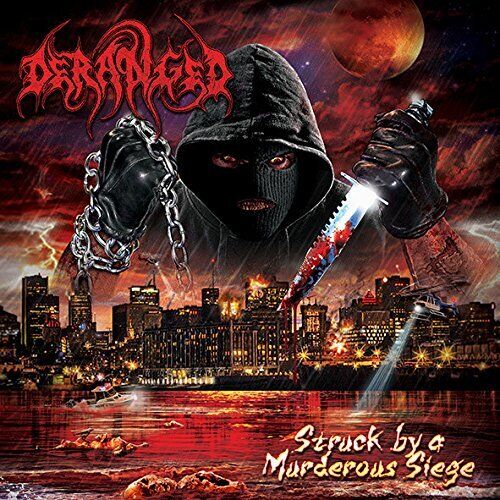 Deranged Struck By a Murderous Siege (Vinyl LP) 12" Album