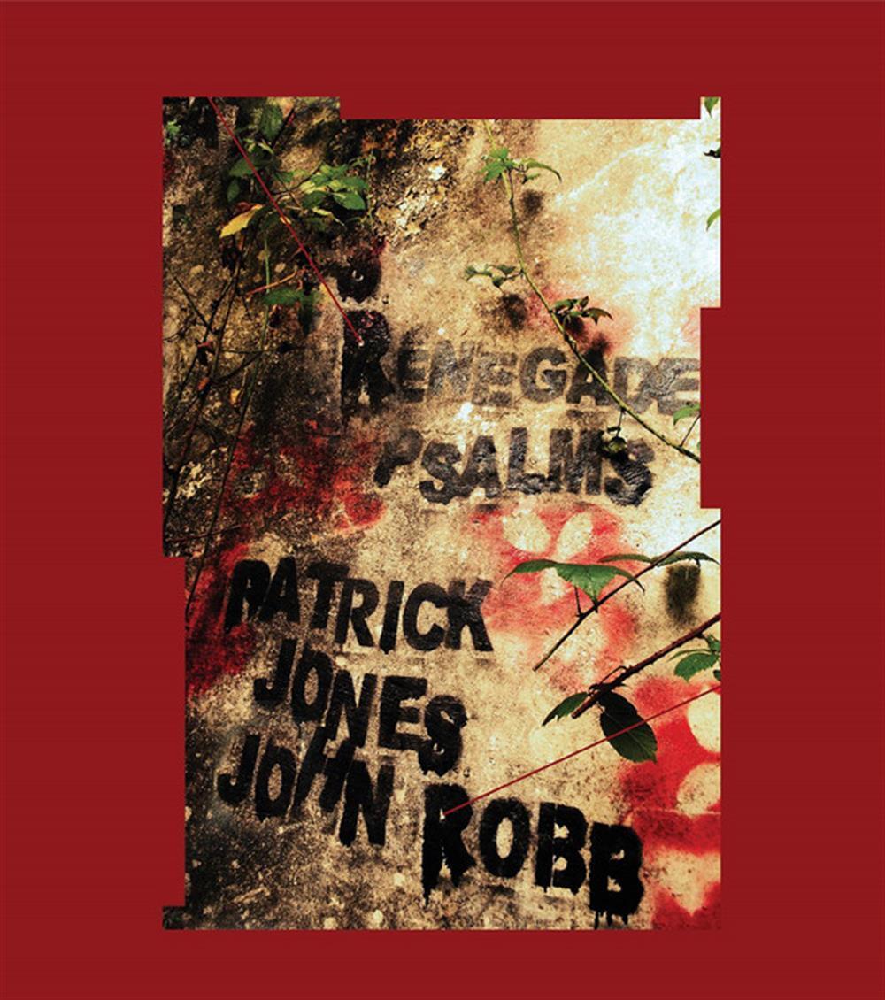 Patrick Jones And John Robb - Renegade Psalms/Vinyl Rouge - AA.VV. (Vinile)