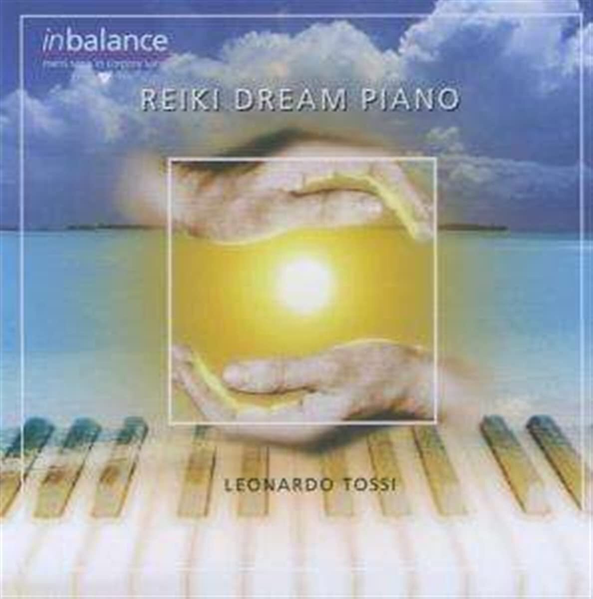 Leonardo Tossi Reiki Dream Piano (CD) Import