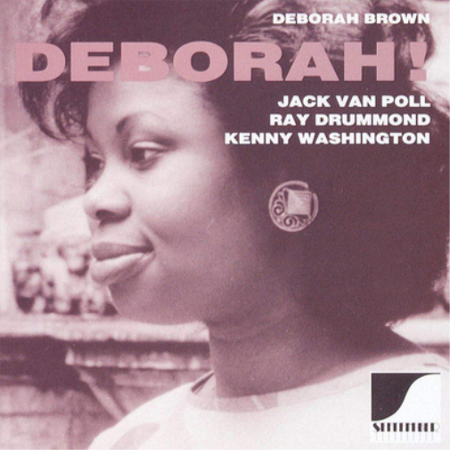 Deborah Brown Deborah! (CD) Album