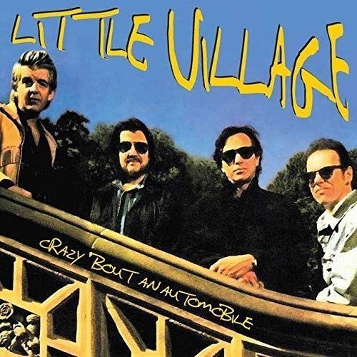 7649665 Audio Cd Little Village - Crazy 'bout An Automobile (2 Cd)