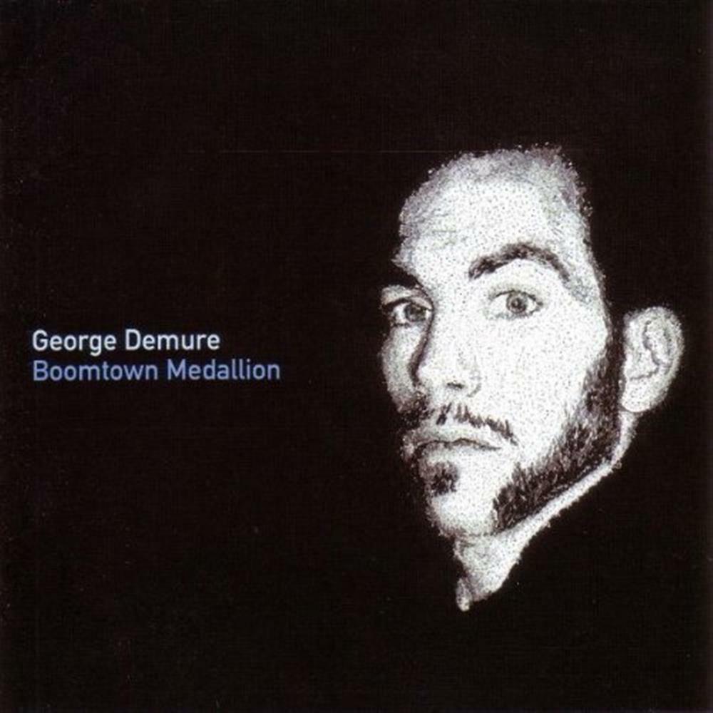 George Demure - Boomtown Medallion - AA.VV. (Audio Cd)