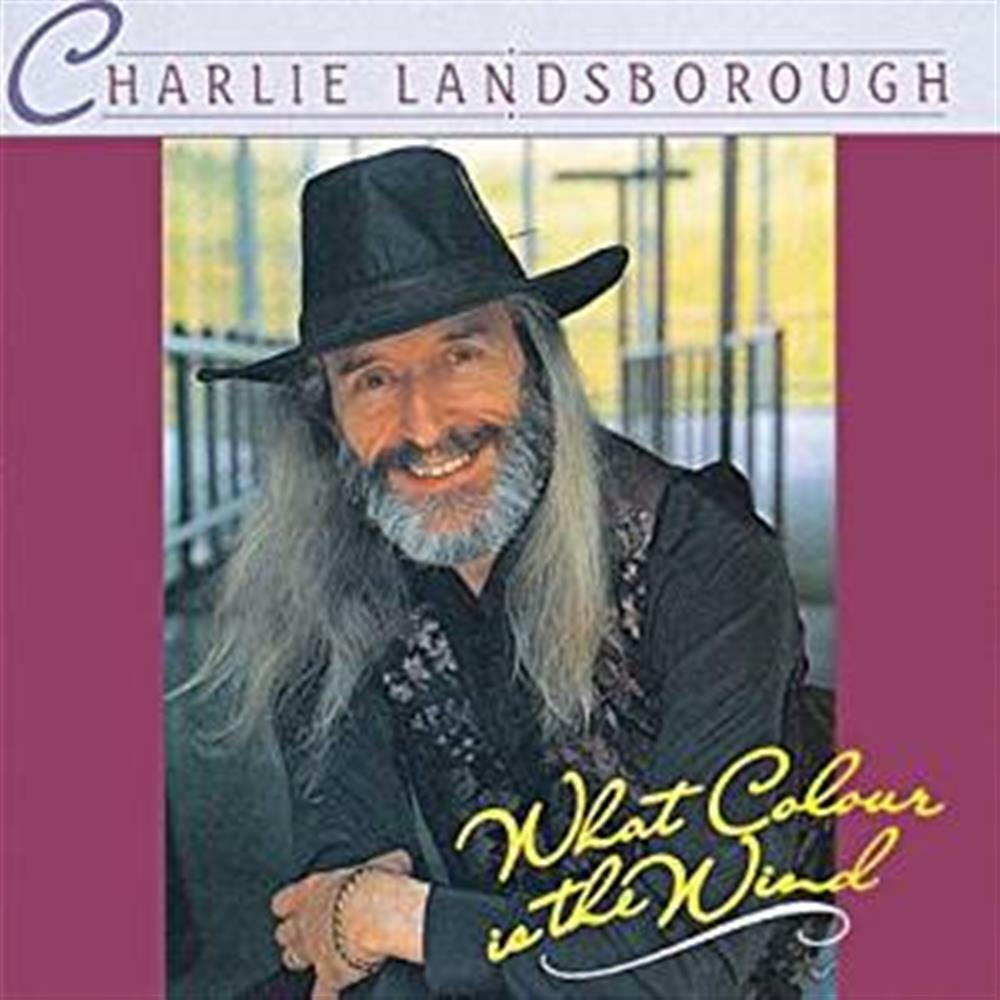 Charlie Landsborough - What Colour Is The Wind - AA.VV. (Audio Cd)