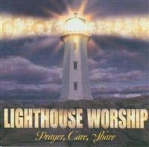 Lighthouse Worship - Preghiera, Cura, Condivisione CD Nuovo Sigillato
