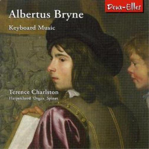 Albertus Bryne Keyboard Music (Charlston) (CD) Album