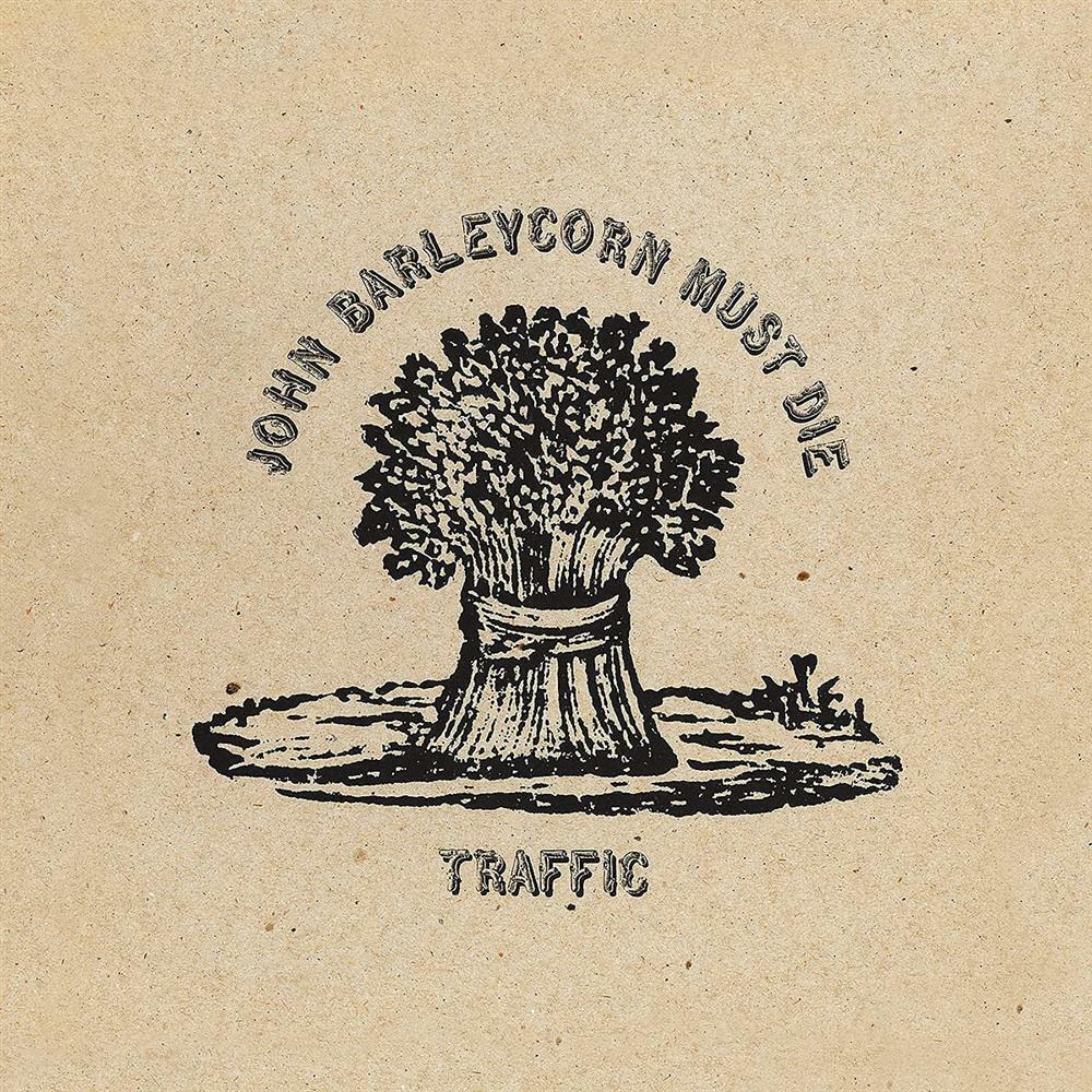 Traffic - John Barleycorn Must Die - AA.VV. (Vinile)