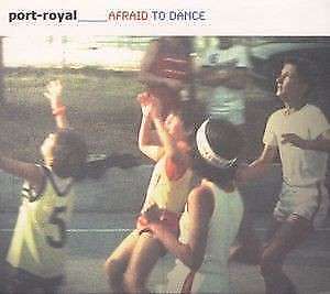 Afraid To Dance - Port Royal CD RESONANT