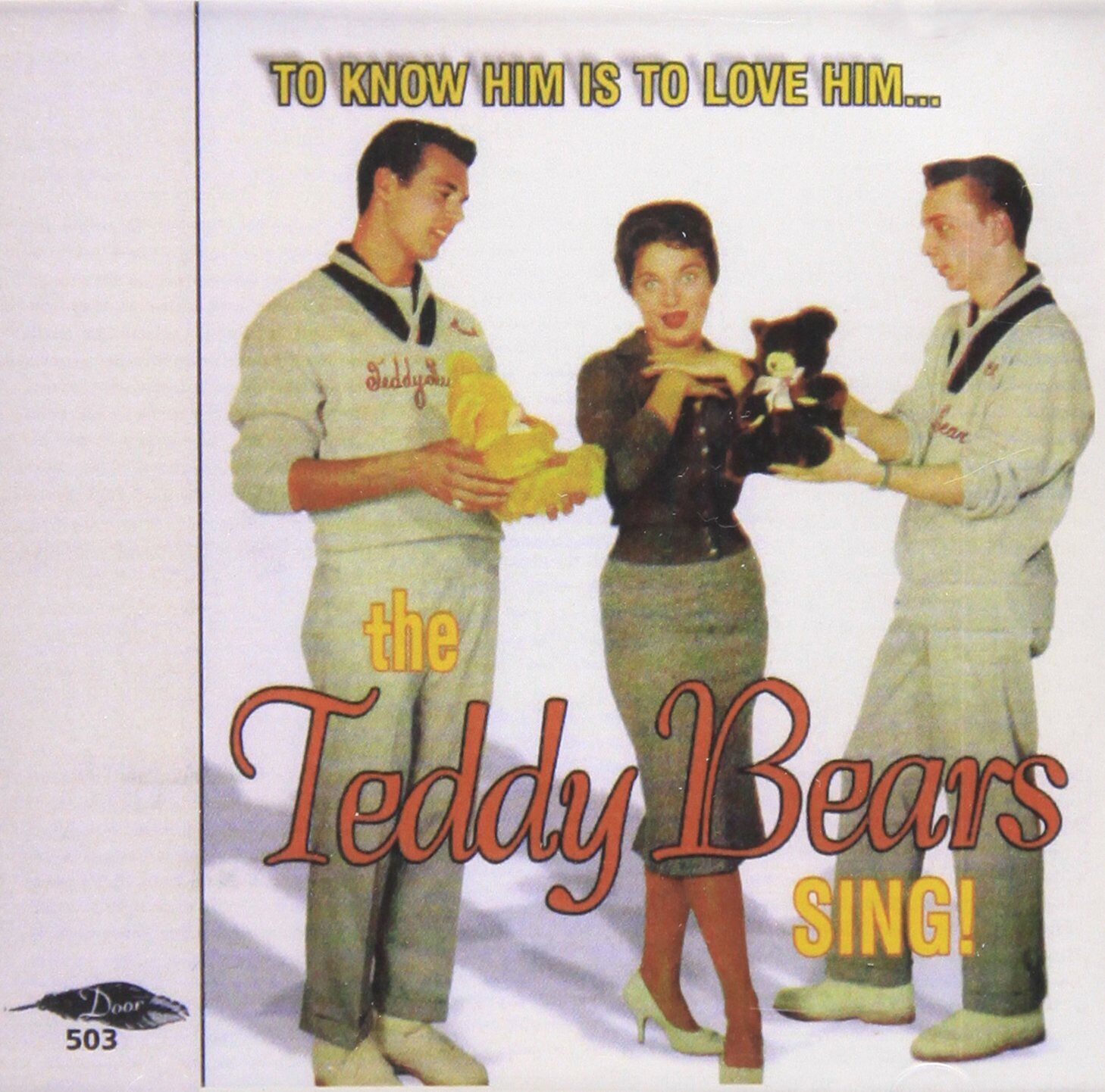 The Teddy Bears To Know Him Is to Love Him / Complete (CD)