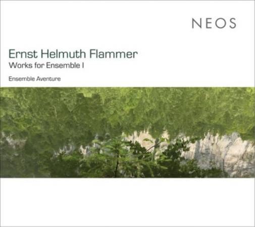 Ernst Helmuth Flammer Ernst Helmuth Flammer: Works for Ensemble I (CD) Album