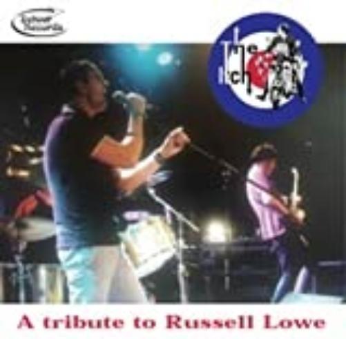 The Itch A Tribute to Russell Lowe (CD) Single