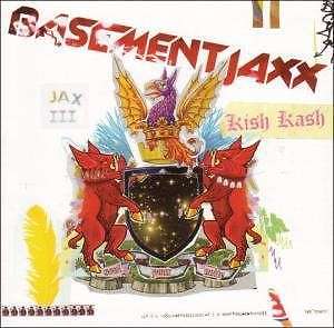 Kish Kash - Basement Jaxx CD XL/BEGGARS