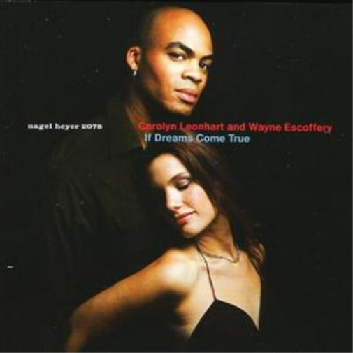 Carolyn Leonhart If Dreams Come True (CD) Album