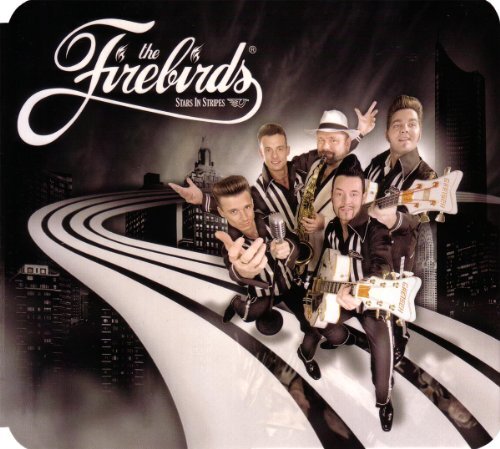 The Firebirds Stars In Stripes (CD)