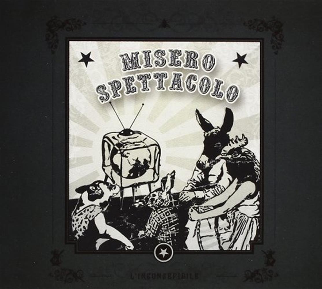 Misero Spettacolo - L'inconcepibile - AA.VV. (Audio Cd)