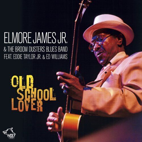 James Elmore Jr. & T - Old School Lover