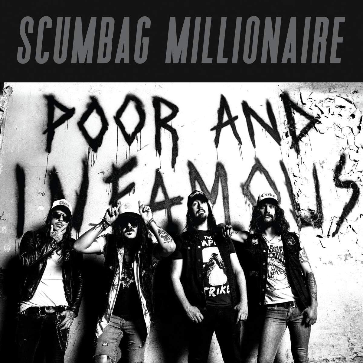 Scumbag Millionaire Poor and Infamous (Vinyl LP)
