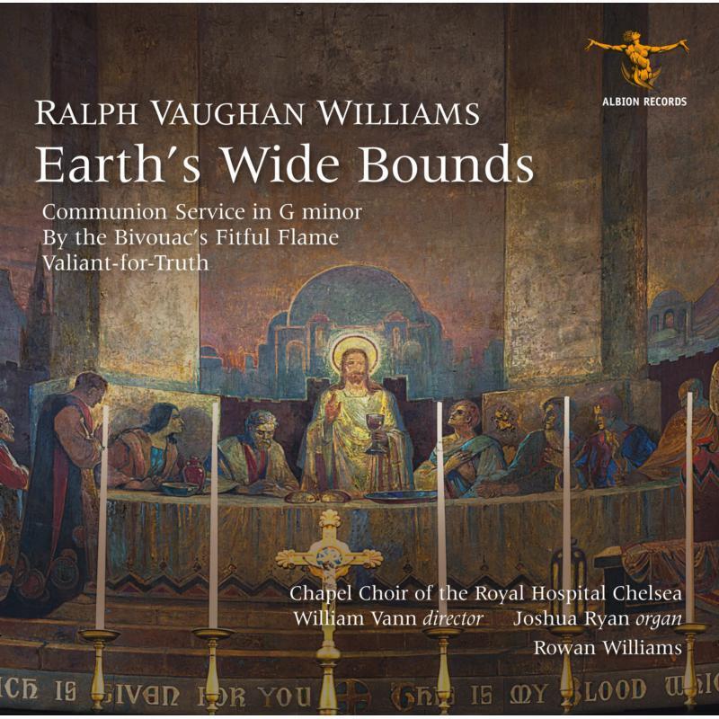 Ralph Vaughan Williams  -  Chapel Choir of the Royal Hospital, Chelsea, William