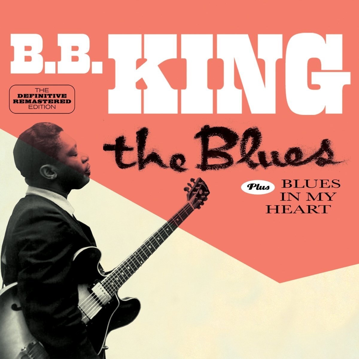 King B.b - The Blues (+ Blues In My Heart) - Cd
