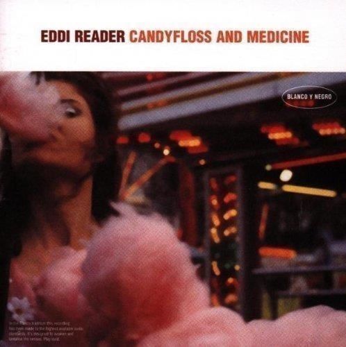 Audio Cd Eddi Reader - Candyfloss & Medicine