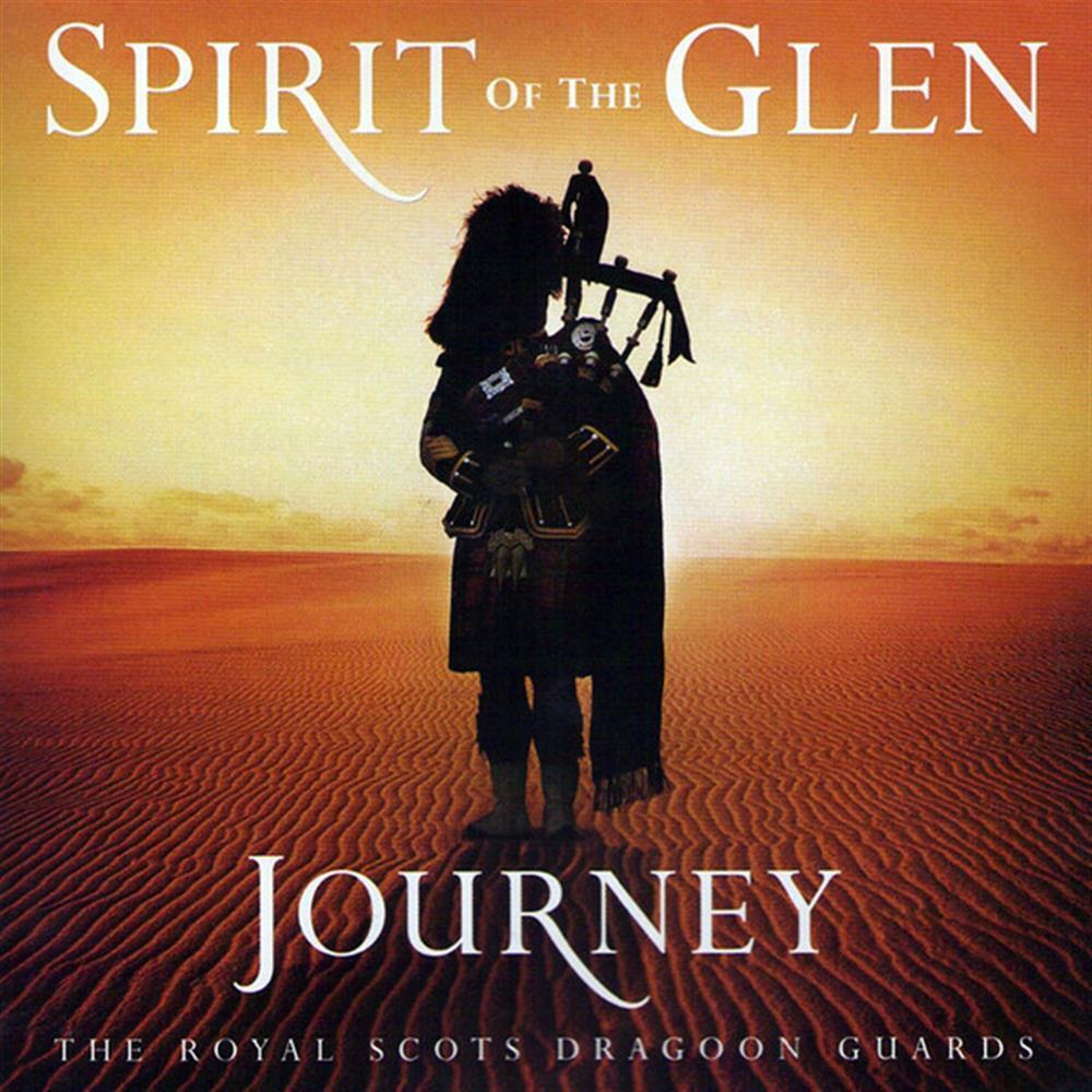 Royal Scots Dragoon Guards - Spirit Of The Glen - Journey - AA.VV. (Audio Cd)
