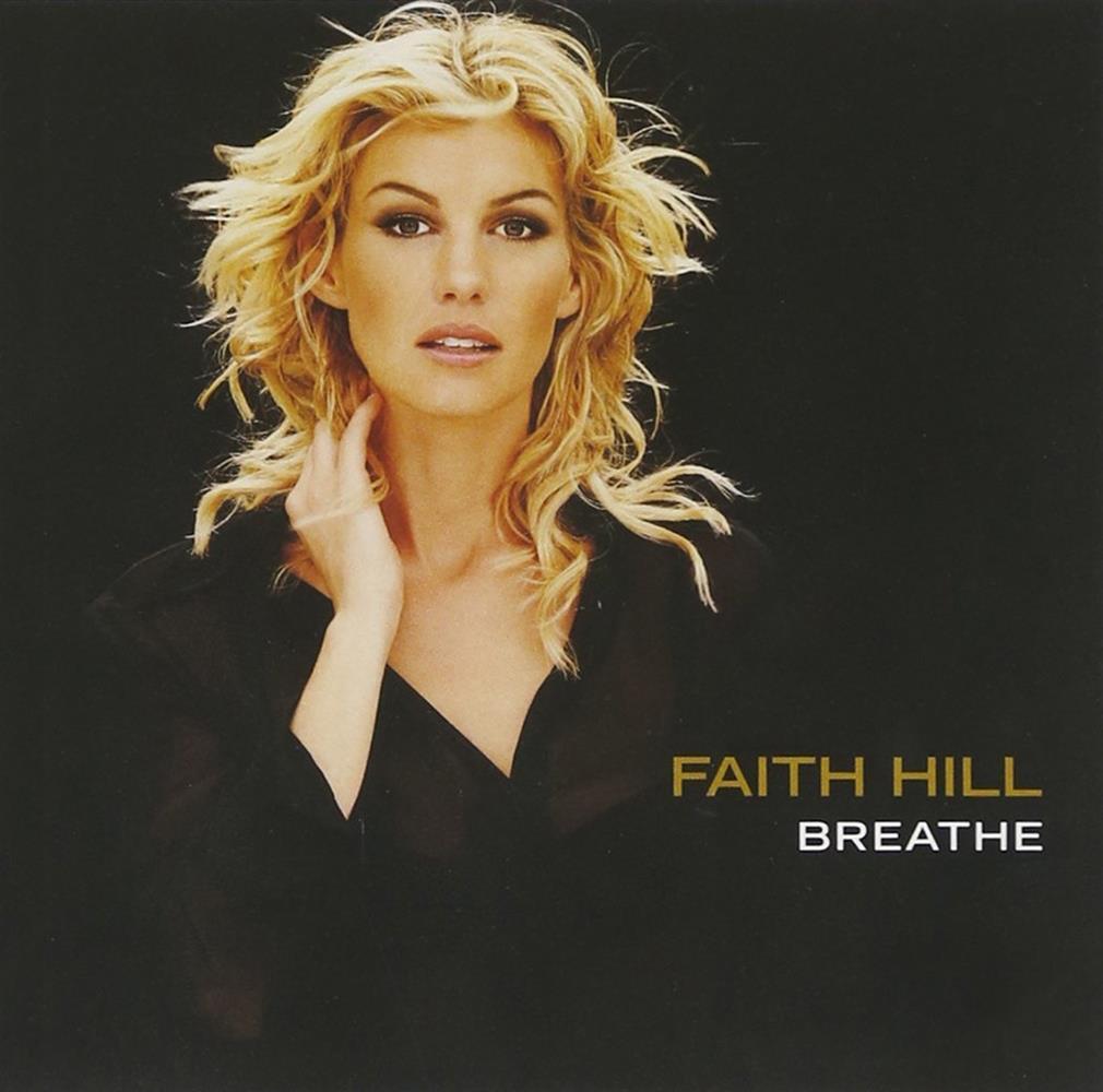Faith Hill - Breathe - AA.VV. (Audio Cd)