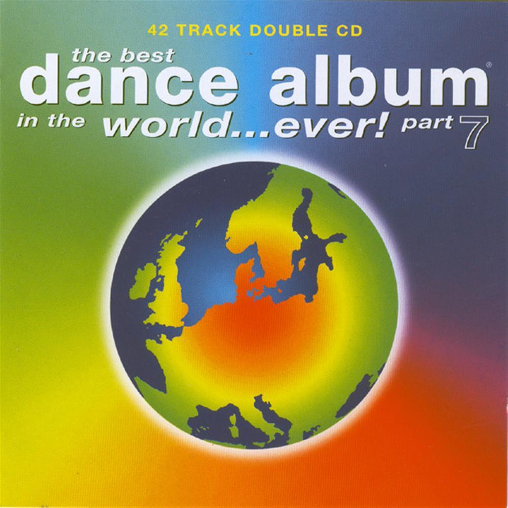 Best Dance Album In The World (The) - Part 7 (2 Cd) - AA.VV. (Audio Cd)