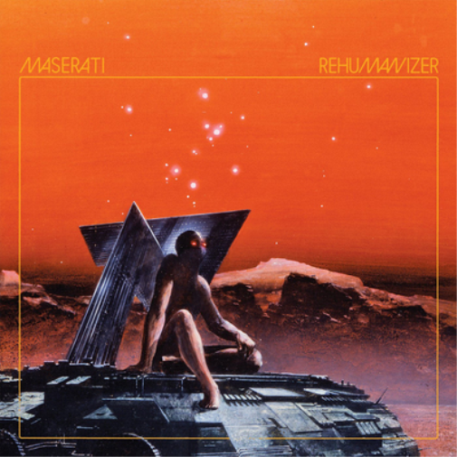 Maserati Rehumanizer (Vinyl LP) 12" Album