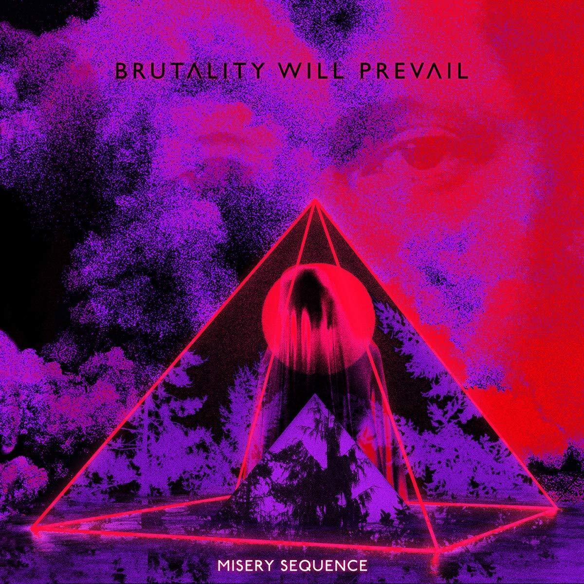 Brutality Will Prevail Misery Sequence (CD)