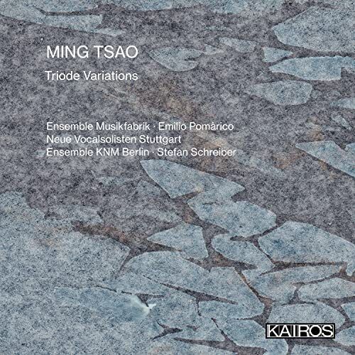 KAI0015105 Ming Tsao Ming Tsao: Triode Variations CD NEW