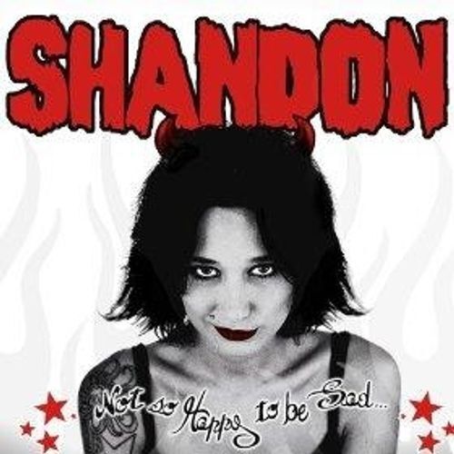 Audio Cd Shandon - Not So Happy To Be Sad
