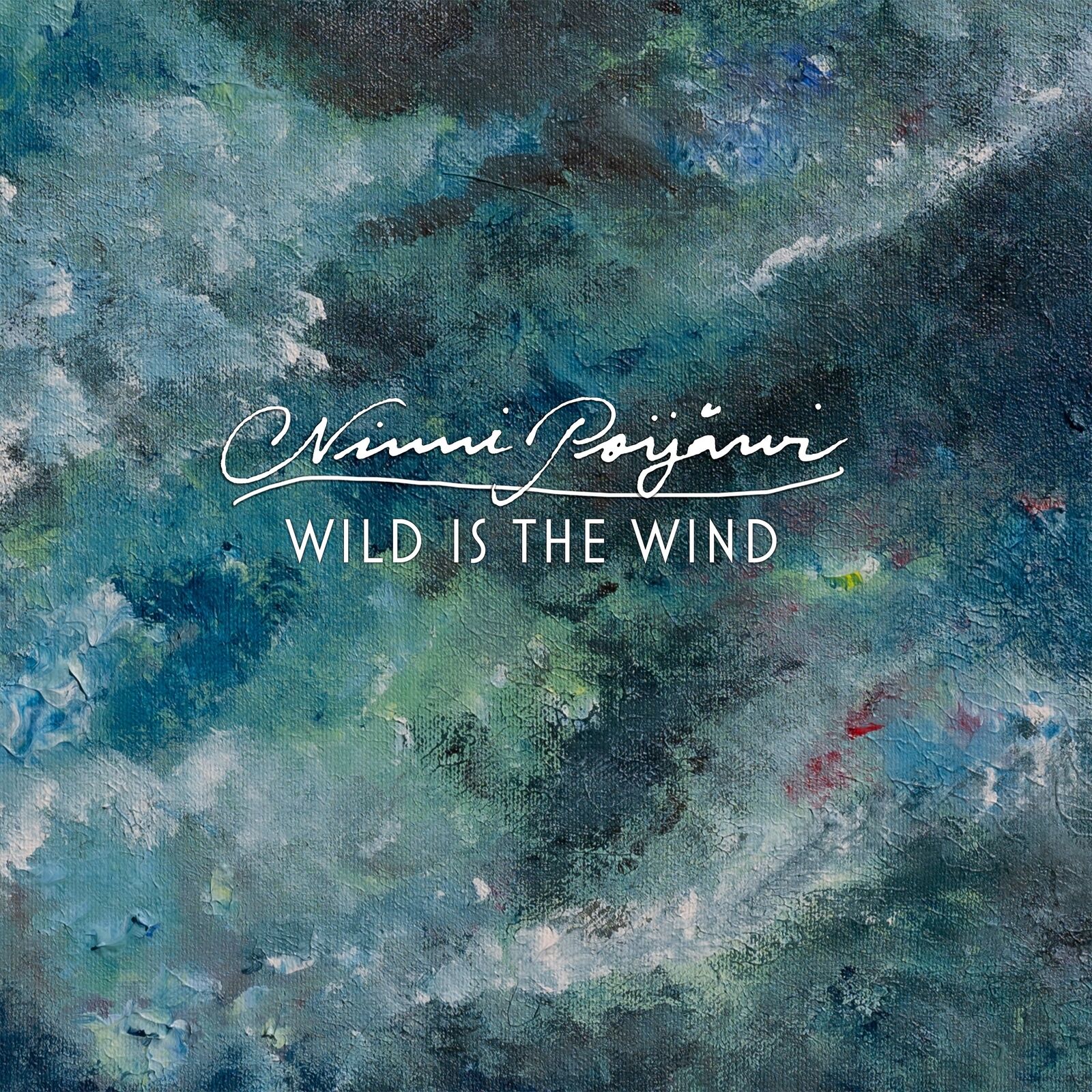 Ninni Poijärvi Wild Is the Wind (Vinyl LP) 12" Album