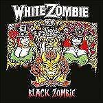 White Zombie - Black Zombie Live 1992 - Cd