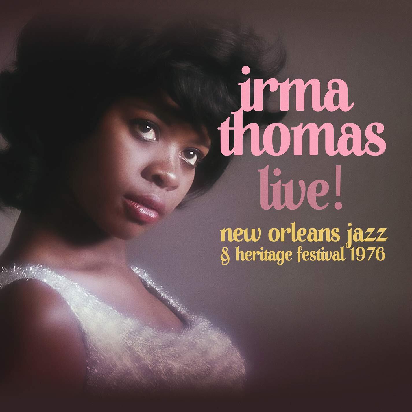 Thomas, Irma Live! At New Orleans Jazz & Heritage Festival 1976 (CD)