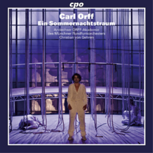 Carl Orff Carl Orff: Ein Sommernachtstraum (CD) Album