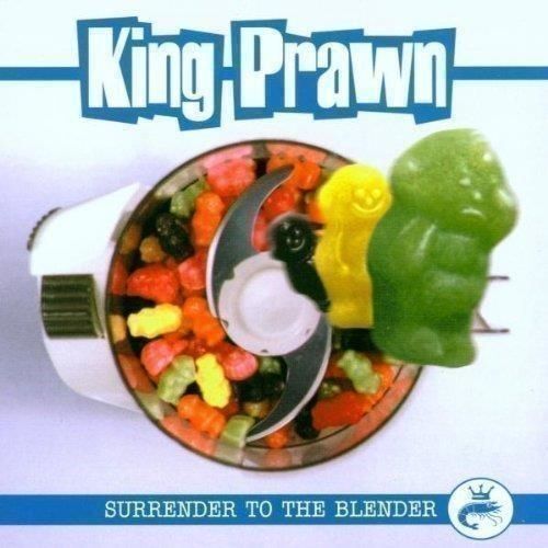 Audio Cd King Prawn - Surrender To The Blender