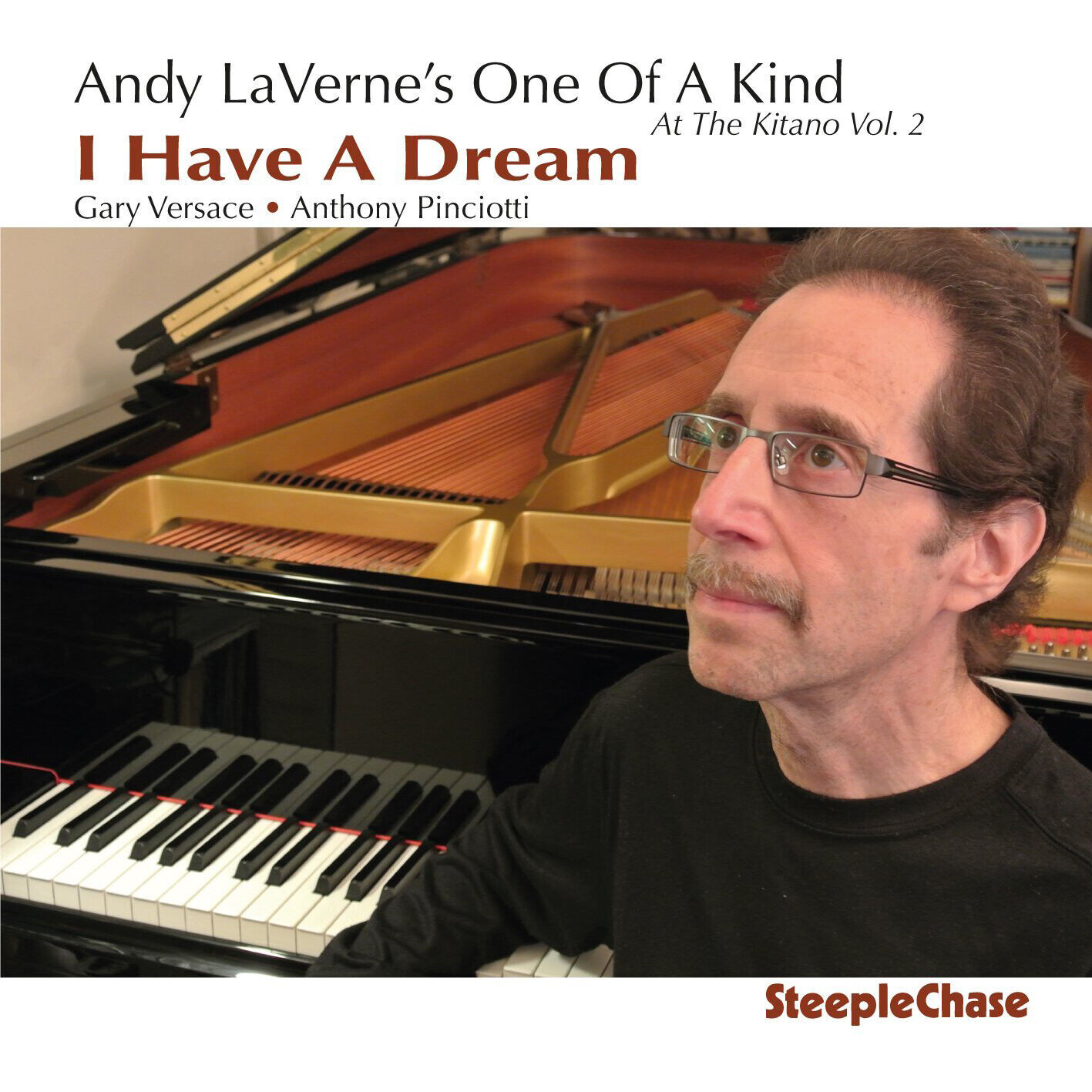 Andy LaVerne's One of a Kind I Have a Dream: At the Kitano - Volume 2 (CD) Album
