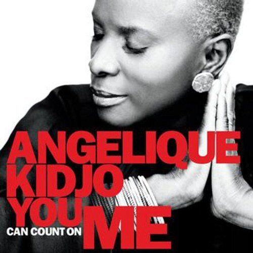 Angelique Kidjo You can count on me (CD) EP