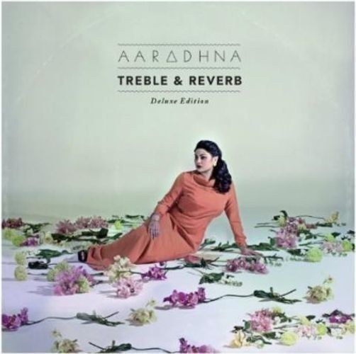 Audio Cd Aaradhna - Treble & Reverb
