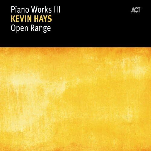 Hays Kevin - Open Range - Cd