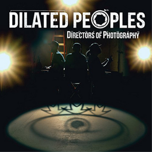 Dilated Peoples Directors of Photography (CD) Album