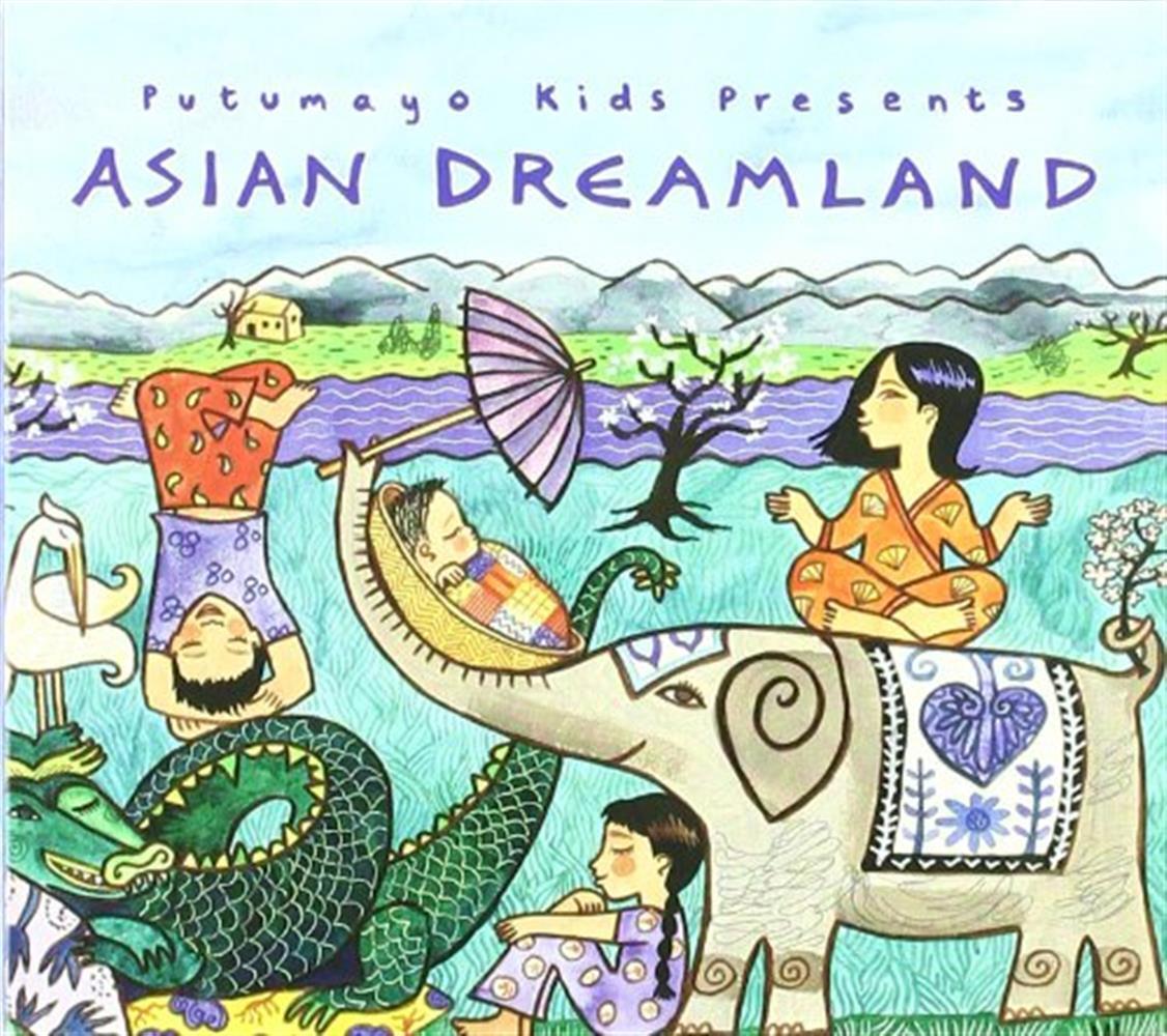 Putumayo Kids Presents: Asian Dreamland - AA.VV. (Audio Cd)