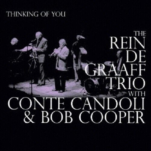 REIN DE GRAAFF & CONTE CANDOLI & BOB COOPER-Thinking of You-CD Ltd/Ed Remastered