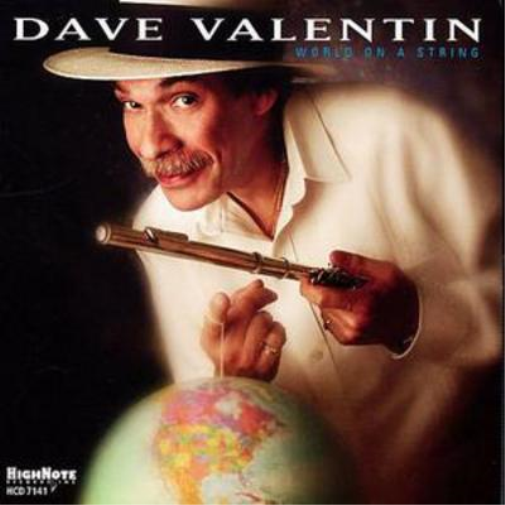 Dave Valentin World On a String (CD) Album