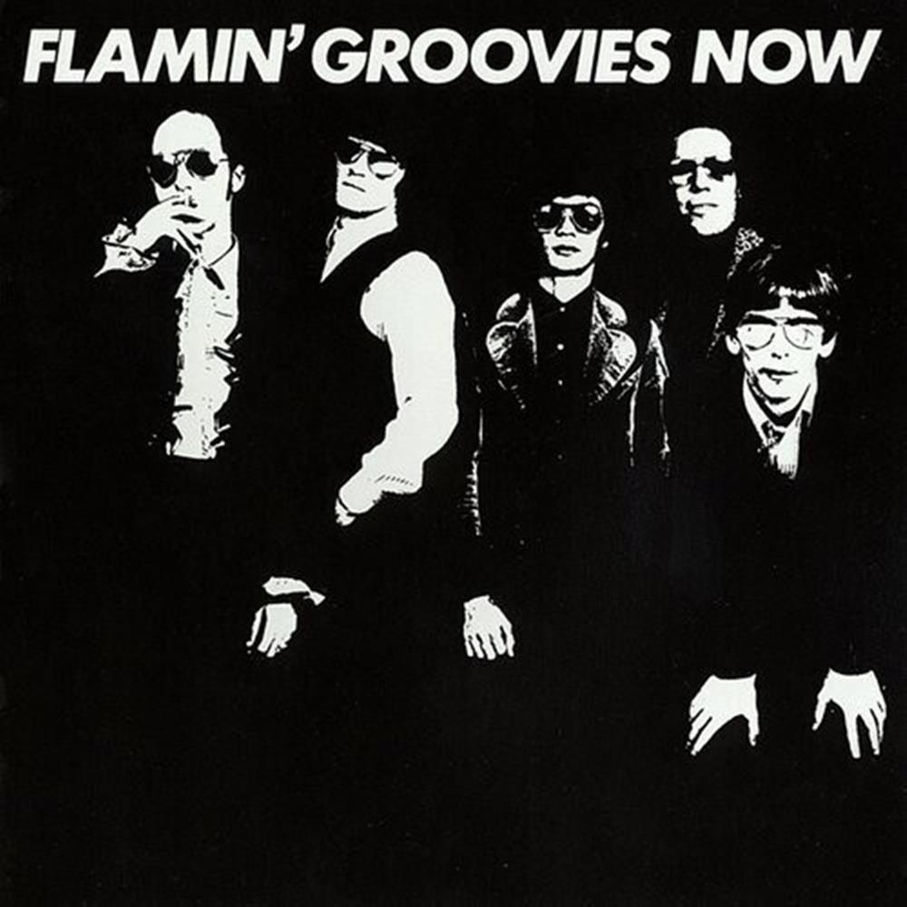 Now - Flamin' Groovies (Vinile)