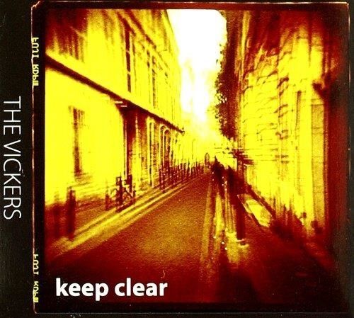Audio Cd Vickers (The) - Keep Clear